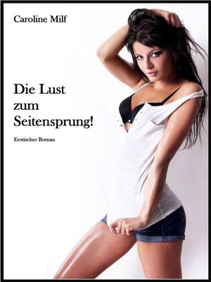 cover image of Die Lust zum Seitensprung!